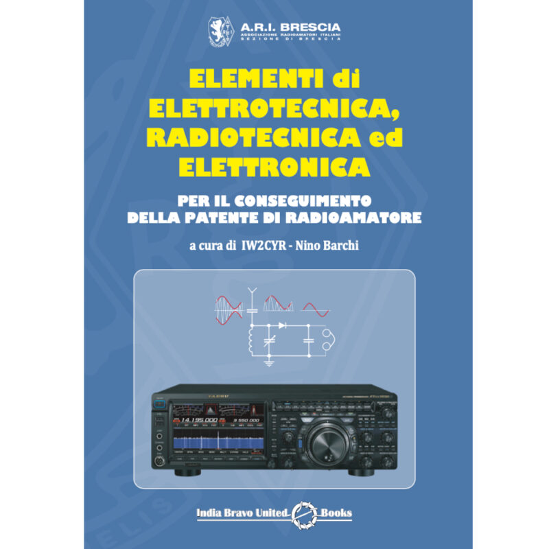 Elementi di Elettrotecnica, Radiotecnica ed Elettronica